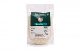 B&B Organics Dosa Rice   Pack  5 kilogram
